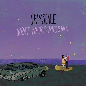 What We're Missing by Grayscale