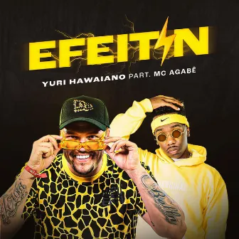 Efeitin by Yuri Hawaiano