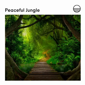 Peaceful Jungle by Relaxing Forest Sounds