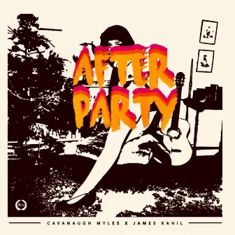 AfterParty by James Kahil