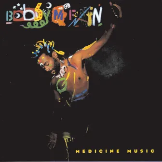 Medicine Music by Bobby McFerrin