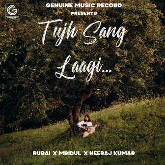 Tujh Sang Laagi by Neeraj Kumar