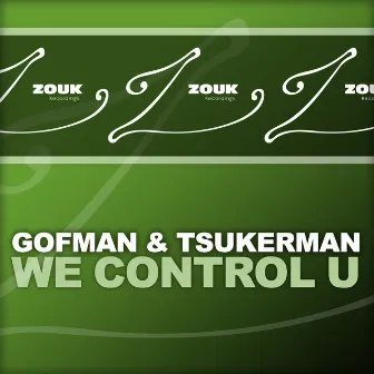 We Control U by Gofman