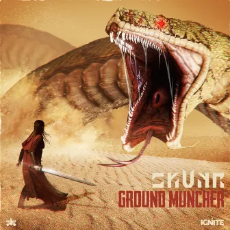 Ground Muncher by SKVYR