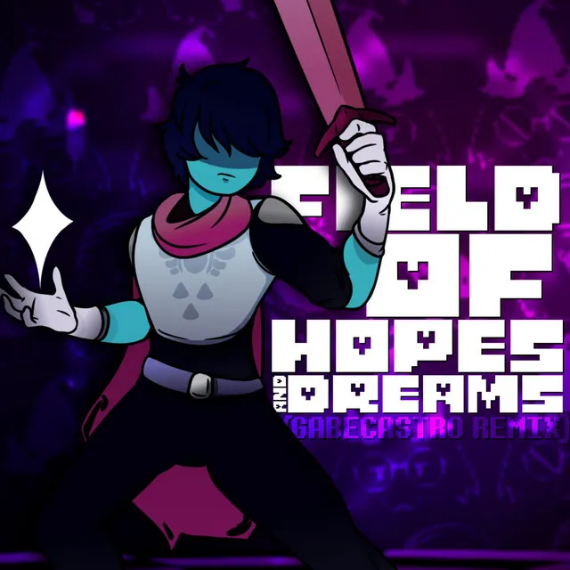 Field of Hopes and Dreams (From "Delta Rune")