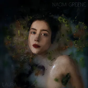 Laura by Naomi Greene