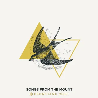 Songs from the Mount by Frontline Music