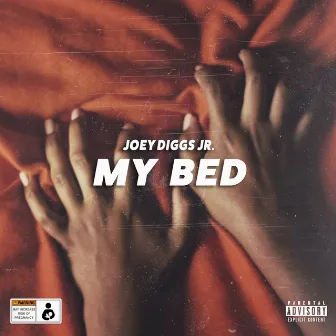 My Bed by Joey Diggs Jr.