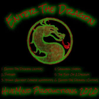 Enter the Dragon EP (Instrumental) by HiveMind