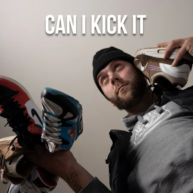 Can I Kick It