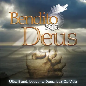 Bendito Seja Deus by 