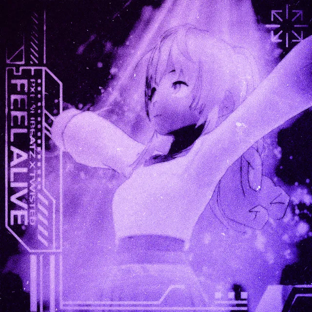 FEEL ALIVE - Slowed