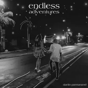 Endless Adventures by DAELIN