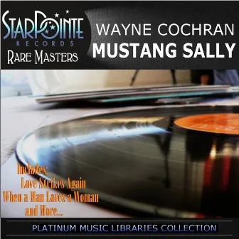 Mustang Sally by Wayne Cochran