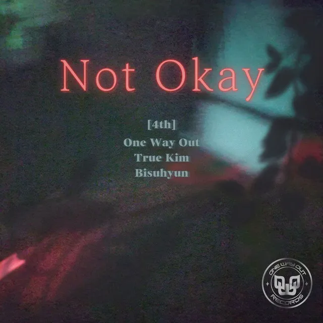 Not Okay (Feat. True kim)