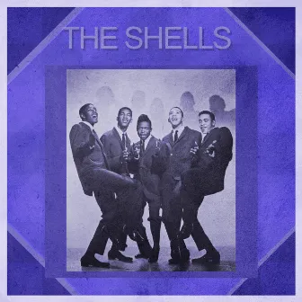 Presenting The Shells by The Shells