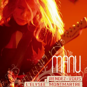 Rendez-vous à L'Elysée Montmartre by Manu