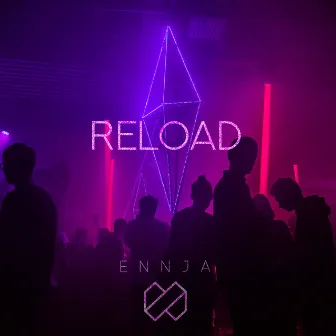 Reload by Ennja