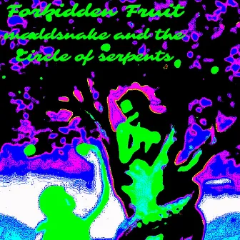 Forbidden Fruit (NEW WORLD TRAPPAS) by maddsnake and the circle of serpents