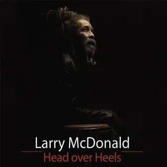 Head Over Heels by Larry McDonald