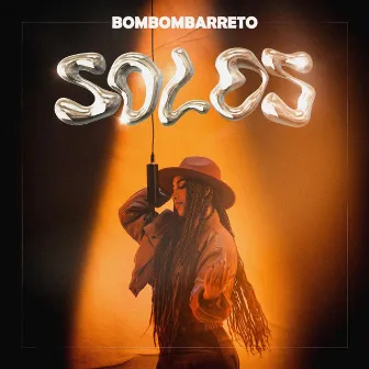 Solos by BomBom Barreto