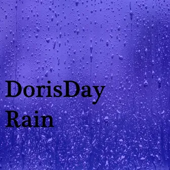 Rain by DorisDay