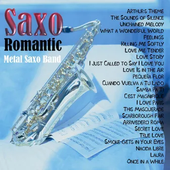 Saxo - Romantic by Metal Saxo Band