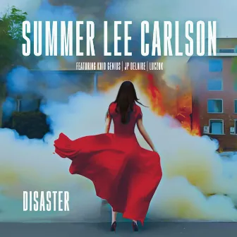 Disaster by Summer Lee Carlson