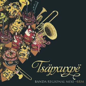 Tsäpxuxpë by Banda Regional Mixe