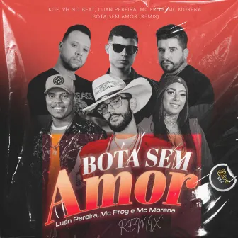 Bota Sem Amor (Remix) by DJ VH no Beat