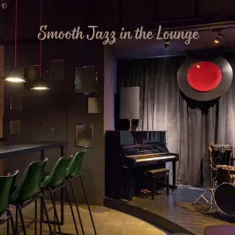 Smooth Jazz in the Lounge by All About Jazz