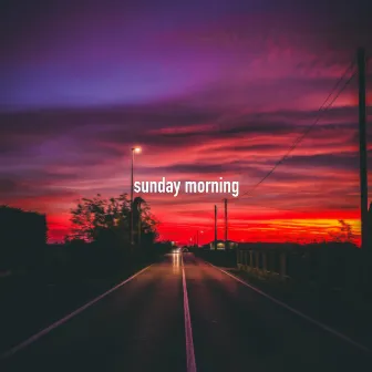 Sunday Morning by Molis