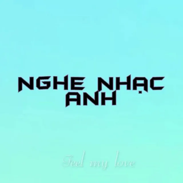 Nghe Nhạc Anh - Acoustic Ver.