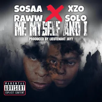 Me myself and I by Xzo Solo