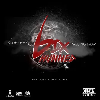 6ix Hunned (feat. Young $wav) - Single by 600 Breezy