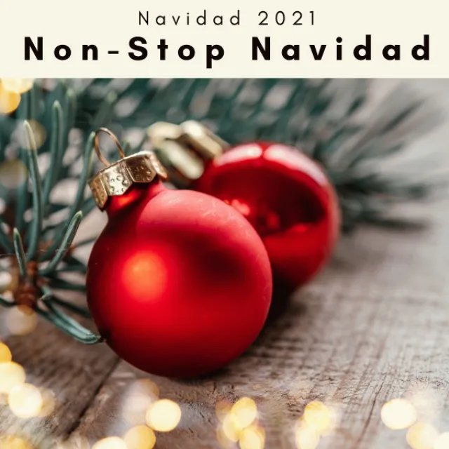 2 0 2 2 Non-Stop Navidad