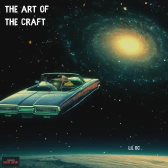 The Art Of The Craft by Lil DC