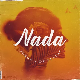 Nada by De Fellas