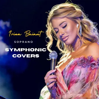 SYMPHONIC COVERS by Irina Baiant