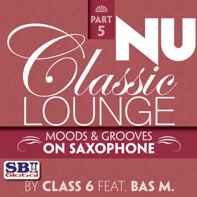 Nu Classic Lounge - Part 5