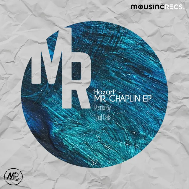 Mr. Chaplin - Soul Data Remix