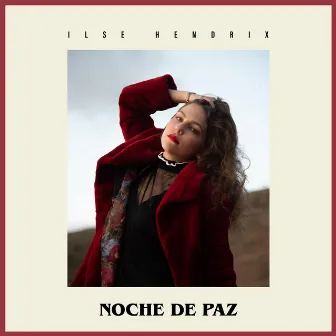 Noche de Paz by Ilse Hendrix