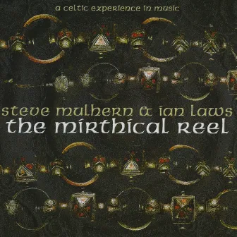 The Mirthical Reel by Ian Laws