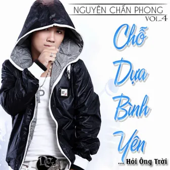 Chỗ Dựa Bình Yên by Nguyên Chấn Phong