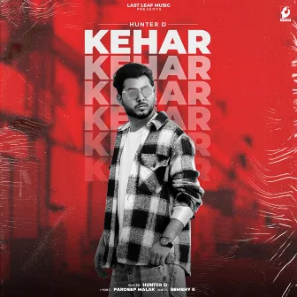 Kehar by Hunter D