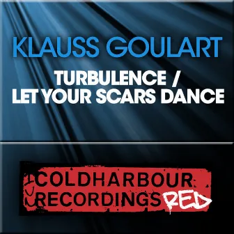 Turbulence / Let Your Scars Dance by Klauss Goulart