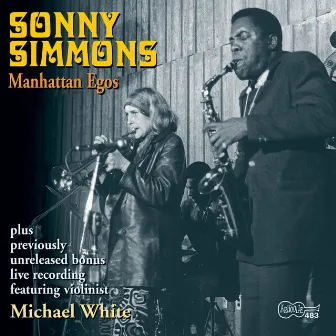 Manhattan Egos by Sonny Simmons