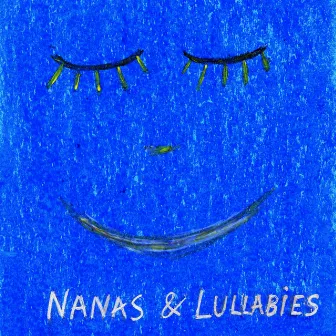 Nanas & Lullabies by Baby Beats