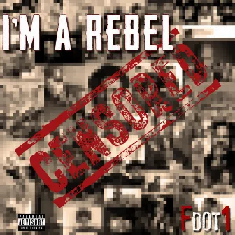 I'm a Rebel by Fdot1