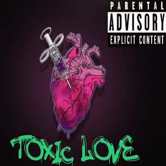 Toxic Love by Despereaux